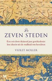 De geniale stad van koen de vos is niet alleen een uitmuntend kunsthistorisch boek. Bol Com De Zeven Steden Ebook Violet Moller 9789402313710 Boeken