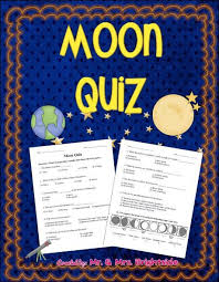 Moon Quiz Teacherspayteachers Com Moon Facts 4th Grade Science Quiz
