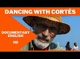 Dancing With Cortés