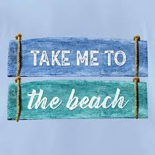 With tenor, maker of gif keyboard, add popular take me to the beach animated gifs to your conversations. Take Me To The Beach T Shirt By Chargrilled