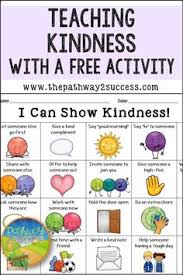 These kindness activities for kids will go a long way to not only making others feel better, but will also help them feel better about themselves. 170 Kindness Activities Ideas Kindness Activities School Counseling Activities