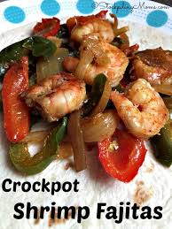Crockpot Shrimp Fajitas Recipe Fajita Recipe Crockpot Fish Recipes Crockpot Recipes Easy