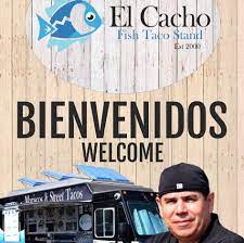 A bad fish taco is worse than a bad chicken taco. Catering By El Cacho Fish Taco Stand Home Chula Vista California Menu Prices Restaurant Reviews Facebook