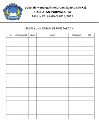 Berdasarkan hal tersebut, di sini kami akan sharing file dalam format doc terkait contoh buku kunjungan perpustakaan sekolah dasar, dengan bapak/ibu/saudara yang bertugas sebagai pustakawan atau kepala perpustakaan di sd. Buku Kunjungan Perpustakaan