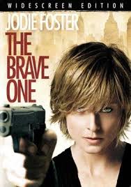 The movie, and that i ultimately stood up for myself.213 chapman then stated in an interview in 2018 that while she was still bittersweet about being taken off. The Brave One Movie Poster 2007 Poster Buy The Brave One Movie Poster 2007 Posters At Iceposter Com Mov 9e556217
