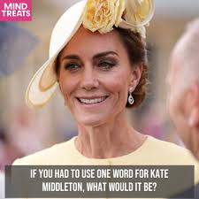 Kate Middleton, the Princess of Wales, is known worldwide for her style,  public role, and modern royal presence. Drop just one word that captures  what you think of her. ✨ #KateMiddleton #MindTreats #
