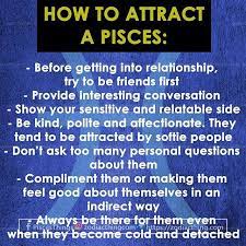 How to impress a pisces man. How To Attract A Pisces Pisces Piscesseason Piscean Pisceswoman Piscesman Piscesbaby Pisces Piscesworld Piscesteam P Pisces Pisces Love Pisces Woman