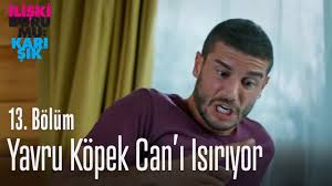 Yavru Kopek Can I Isiriyor Iliski Durumu Karisik 13 Bolum Youtube