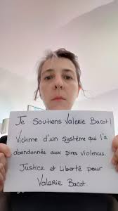 He was with the same weapon, in another forest one day and so he wouldn't kill us i killed him, bacot wrote. Petition De Soutien A Valerie Bacot Photos Facebook
