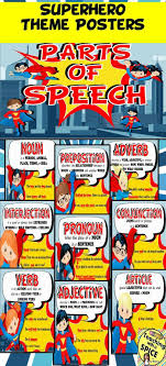 Superhero Parts Of Speech Back To School Parts Of Speech Superhero Classroom Theme Part Of Speech Noun