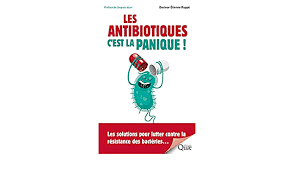 Probiotiques et antibiotiques font grossir les jeunes mammifères dans les fermes, les souris dans les laboratoires. Les Antibiotiques C Est La Panique Les Solutions Pour Lutter Contre La Resistance Des Bacteries Quae Gie French Edition Ruppe Etienne 9782759227532 Amazon Com Books