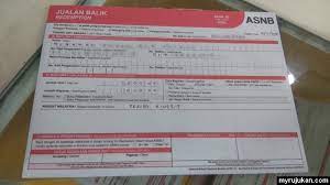 Zaman sekarang dipanggil zaman cyber. Cara Isi Borang Jualan Balik Asb Di Maybank Myrujukan