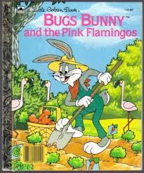 Image Result For Golden Books Bugs Bunny And The Pink Little Golden Books Classic Childrens Books Old Children S Books