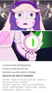 Star Vs The Forces Of Evil All Seeing Eye Spell Al Ojo Que Todo Lo Ve Star Llama Para Que En El Cielo Un Agujero Abra Revelame Lo Que Esta Escondi In 2020 Star Vs The Forces Of Evil Star Vs