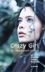 Amazon.com: Crazy Girl: The nightwalker's journey eBook : Conway, Connie  Leigh: Kindle Store