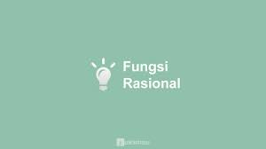 Check spelling or type a new query. Fungsi Rasional Pengertian Grafik Contoh Soal Pembahasan