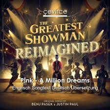 Cover me in sunshine von p!nk + willow sage hart; P Nk A Million Dreams Englisch Songtext Deutsch Ubersetzung Ubersetzer Corporate Cevirce