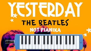 Dengan demikian, teman teman pasti akan lebih mudah dalam berlatih. The Beatles Yesterday Pianika Not Angka Youtube