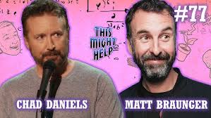 This Might Help With Matt Braunger