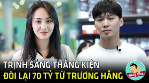 Nội dung đầy đủ của tuyên bố này như sau Hot Trá»‹nh Sáº£ng Tháº¯ng Kiá»‡n Ä'oi Láº¡i Ä'Æ°á»£c 70 Tá»· Tá»« TrÆ°Æ¡ng Háº±ng Hong Cbiz Youtube