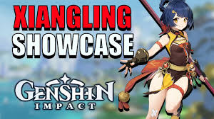 Xiangling Showcase Constellations Talents Gameplay Genshin Impact Cn Obt Youtube