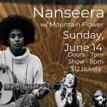 Nanseera w/ Mountain Flower