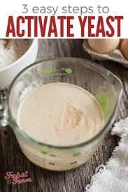 How To Activate Yeast Homemade Bread Recipes Easy Recipes Homemade Bread Easy