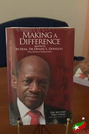 THE RIGHT HONOURABLE DR. DENZIL DOUGLAS MARKS 35 YEARS OF PUBLIC SERVICE  WITH LAUNCH OF BOOK, “MAKING A DIFFERENCE”