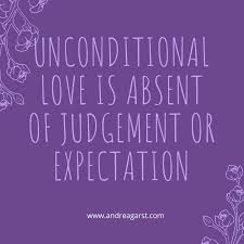 Unconditional Love: What does it mean to you? — Andrea Garst