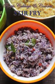 Purple Cabbage Coconut Stir Fry Recipe Purple Cabbage Thoran Recipe Yummy Tummy Stir Fry Recipes Cabbage Recipes Veg Stir Fry