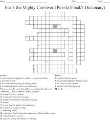 Check back each day for a new puzzle or explore ones we recently. Freak The Mighty Crossword Puzzle Freak S Dictionary Wordmint