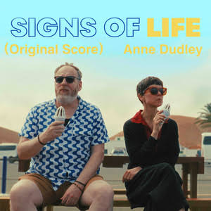 Signs of Life (Original Score) - Album by Anne Dudley | Spotify