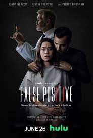 As if getting pregnant weren't complicated enough, lucy sets out to uncover the unsettling truth about her fertility doctor. False Positive 2021 Rotten Tomatoes