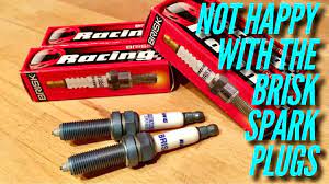 Not Happy With The Brisk Spark Plugs Youtube