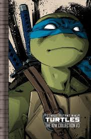 Teenage Mutant Ninja Turtles The Idw Collection Volume 1 Idw Tmnt Collection Covers Teenage Mutant Ninja Turtles Art Ninja Turtles Teenage Ninja Turtles