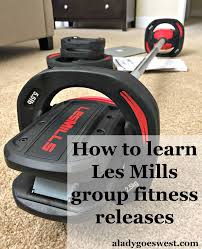 How To Learn Les Mills Group Fitness Releases A Lady Goes West Les Mills Body Pump Body Pump Les Mills Body Combat