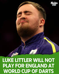 There will be no Luke Littler at the World Cup of Darts representing  England. Instead Luke Humphries will be joined by Michael Smith due to his  ranking in the PDC order of