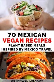 I've gathered up 36 vegan mexican recipes and crammed them all into one convenient post. 70 Vegan Mexican Recipes The Best Vegan Dishes Inspired By Mexican Cuisine Vegan Mexican Recipes Mexican Food Recipes Vegan Recipes Plant Based