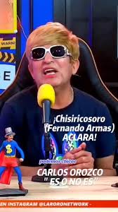 Fernando Armas HUMOR Y RISA CON ( Chisiricosoro) ¡ ACLARA ! @Carlos Orozco  " ES O NO ES " #laroronetwork #roronetwork #beonoticias #entretenimiento  #fernandoarmas #ouke #streamingperu #streamperu ...