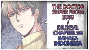 We did not find results for: Dokter Super Dari Tahun 2089 Chapter 98 Jual Informasi Dia Youtube