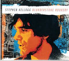 Blunderstone Rookery by Stephen Kellogg (CD, 2013, Elm City) Folk  Rock/Sixers