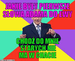 Malanowski i partnerzy • pliki użytkownika smutasek777 przechowywane w serwisie chomikuj.pl. Fabrykamemow Pl Prawdopodobnie Najlepsze Memy W Internecie Stworz Swojego Mema