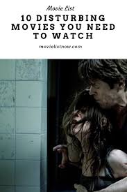 Sometimes movies can leave viewers more confused than satisfied. 10 Disturbing Movies You Need To Watch Movie List Now Suspense Movies Good Movies To Watch Top Movies To Watch
