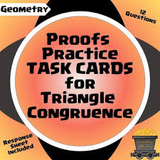 Proofs Practice Task Cards For Triangle Congruence Geometry Geometry Questions Interior Design Courses Online Task Cards
