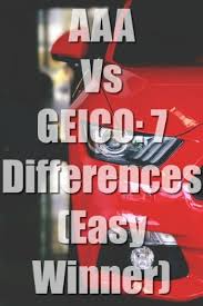 Get a quote mypolicy for aaa insurance Aaa Vs Geico 7 Insurance Differences Easy Winner Aaa Geico Carinsurance Car Insurance Comparison Insurance Comparison Geico