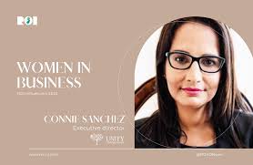 ROI Influencers: Women in Business — Connie Sanchez
