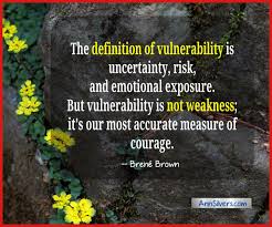 Brene Brown Vulnerability Definition And Quotes With Images Vulnerability Quotes Vulnerability Brene Brown Vulnerability