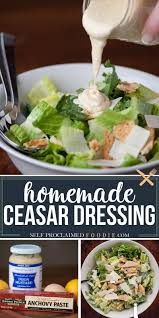 Homemade Ceasar Dressing In 2020 Easy Ceasar Salad Homemade Ceasar Dressing Yummy Salad Recipes