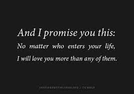 Here are few lovely i love you than quotes which you can forward to your partner. More Than Sayings I Will Love You More Quotes Love You More Love You