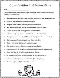 Comparative And Superlative Forms No Prep Superlatives Word Form Student Writing
